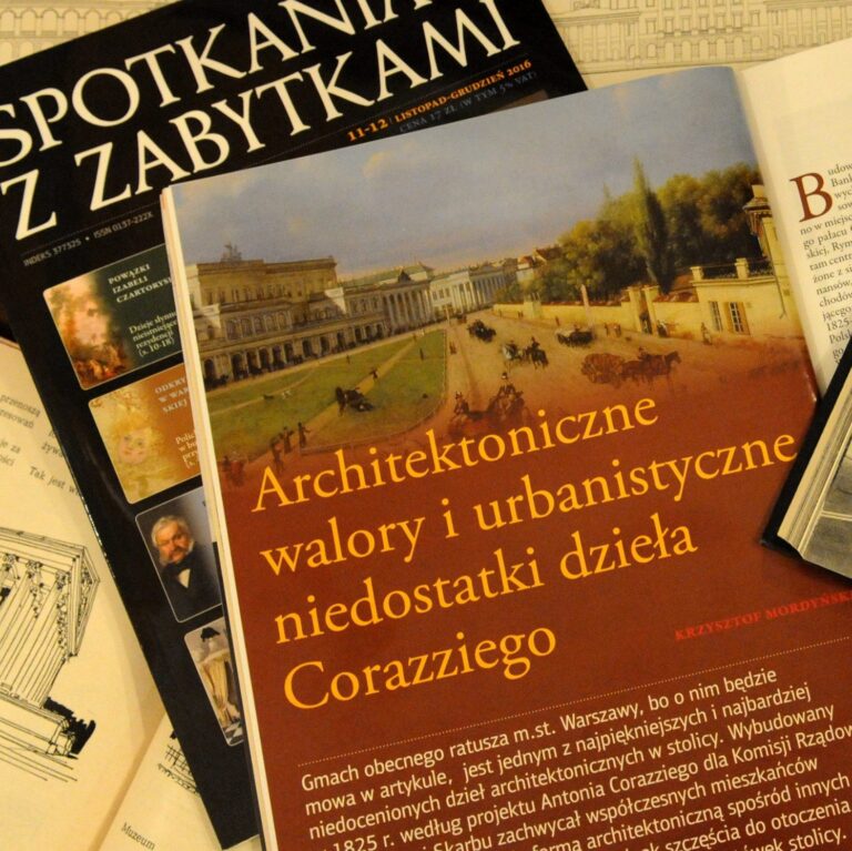 K. Mordyński, "Architektoniczne walory i urbanistyczne niedostatki dzieła Corazziego", "Spotkania z Zabytkami", 2016, nr 12